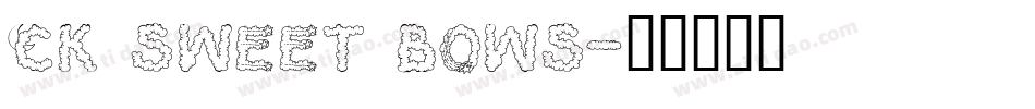 CK Sweet Bows字体转换